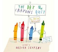 The Day The Crayons Quit