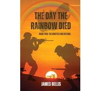The Day the Rainbow Died: The 90's and Beyond: 2