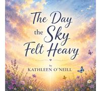 The Day The Sky Felt Heavy