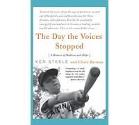 The Day The Voices Stopped: A Memoir of Madness and Hope