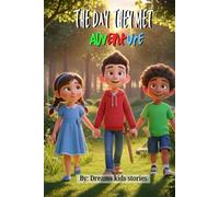 The Day They Met Adventure: 10 (The heroes)