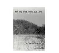 The Day They Razed Our Town