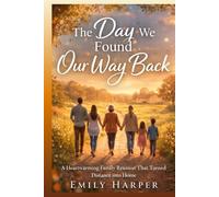 The Day We Found Our Way Back: A Heartwarming Family Reunion That Turned Distance into Home