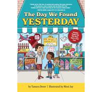 The Day We Found Yesterday