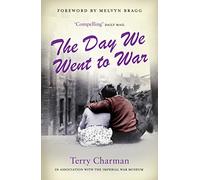 The Day We Went to War