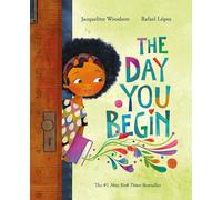 The Day You Begin