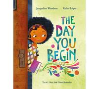 The Day You Begin