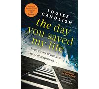 The Day You Saved My Life