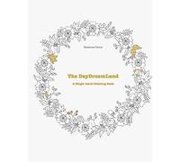 The DayDreamLand: A Magic Adult Coloring Book