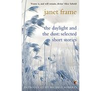 The Daylight And The Dust: Selected Short Stories: (Virago Modern Classics)
