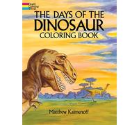 The Days of the Dinosaur Coloring Book