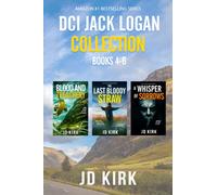 The DCI Jack Logan Collection Books 4-6: A Scottish Crime Fiction Series (DCI Jack Logan Collected Editions)