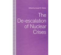 The De-escalation of Nuclear Crises