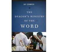 The Deacons Ministry of the Word