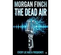 The Dead Air: 2 (The Kit Gable Mysteries)