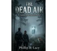 The Dead Air (The Cumberland Justice Series)