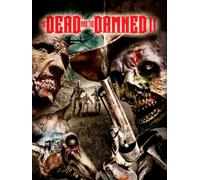 The Dead and the Damned II