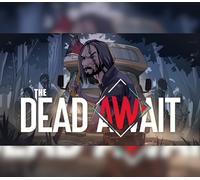 The Dead Await PC Steam Account