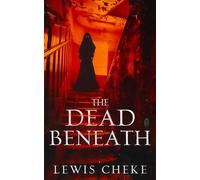 The Dead Beneath (The Afflicted Ones)