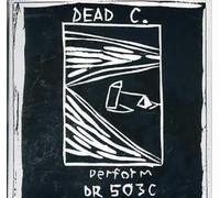 The Dead C - Dr503c [Australian Import]