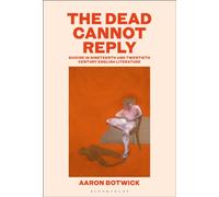 The Dead Cannot Reply : Suicide in Nineteenth- and Twentieth-Century English Literature