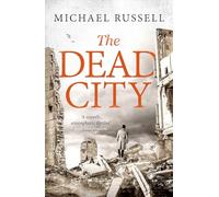 The Dead City: A gripping WW2 spy action thriller (Stefan Gillespie)