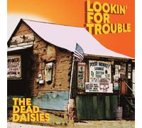 The Dead Daisies - LOOKIN' FOR TROUBLE [VINYL]