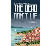 The Dead Don't Lie (The Blackstone Files)