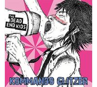 The Dead End Kids - Kommando Glitzer [VINYL]