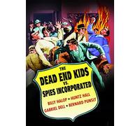 The Dead End Kids Vs. Spies Incorporated