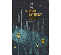 The Dead Fathers Club