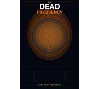 The Dead Frequency