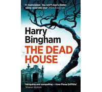 The Dead House: A chilling British detective crime thriller