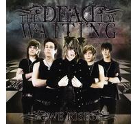 The Dead Lay Waiting - We Rise
