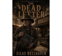The Dead Letter: A Mercy Line Book: 7 (The Mercy Line)