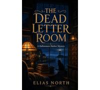 The Dead Letter Room: A Hallowmere Harbor Mystery