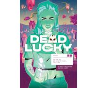 The Dead Lucky Volume 2