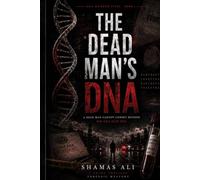 The Dead Man's DNA: A Forensic Crime Thriller (DNA Murder Files)