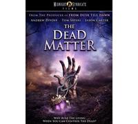 The Dead Matter [DVD] [2010] [Region 1] [US Import] [NTSC]