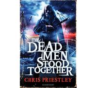 The Dead Men Stood Together