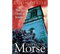The Dead of Jericho: (Inspector Morse Mysteries)
