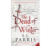 The Dead of Winter : Three Giordano Bruno Novellas