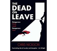 The Dead on Leave