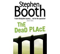 The Dead Place by Booth, Stephen (Reissue Edition (2007)