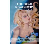 The Dead Remembers