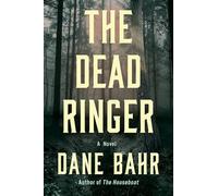 The Dead Ringer: A Novel
