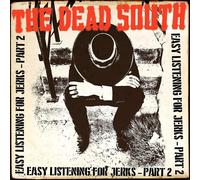 The Dead South - Easy Listening for Jerks - Part 2 - Vinyl / 10" EP