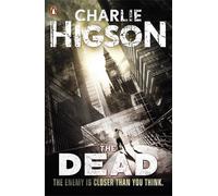 The Dead (The Enemy) by Higson, Charlie (2011)