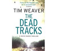 The Dead Tracks : Megan is missing . . . in this HEART-STOPPING THRILLER