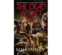 The Dead Won't Die (Deadlands)
